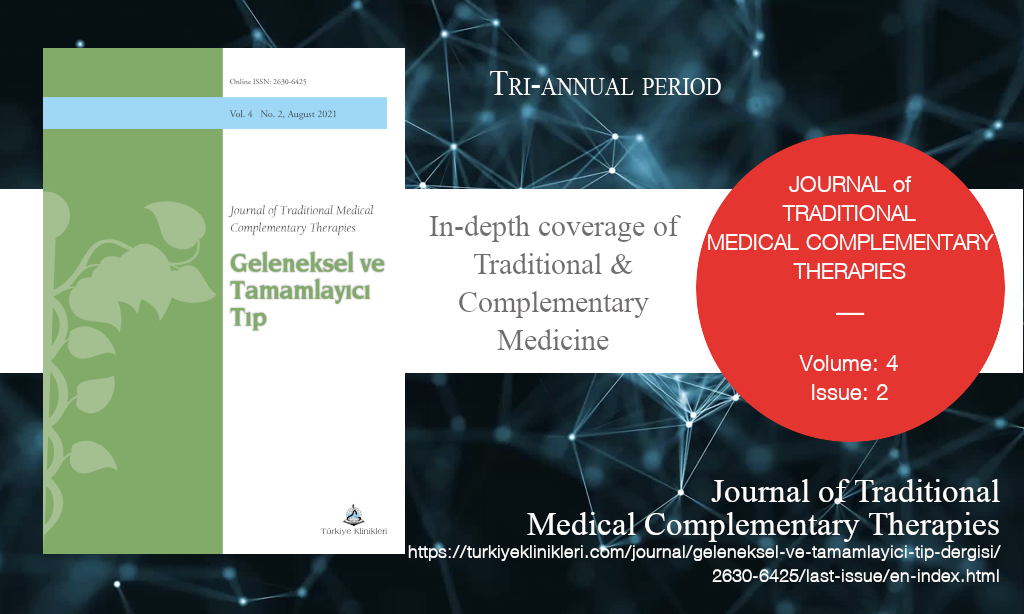 J Tradit Complem Med, August 2021 – Journal of Traditional Medical Complementary Therapies, Year: 2021, Volume: 4, Issue: 2, Release Date: 21 August 2021