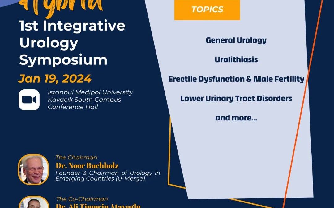 İntegratif Üroloji 2024 – 1. İntegratif Üroloji Sempozyumu, 19 Ocak 2024, İstanbul Medipol Üniversitesi